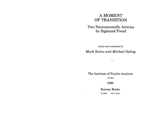 A Moment of Transition. Two Neuroscientific Articles by Sigmund Freud