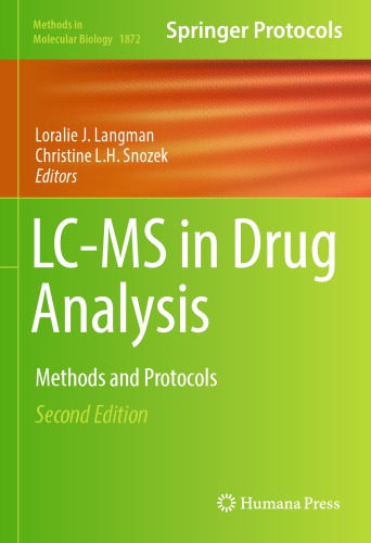 LC-MS in Drug Analysis: Methods and Protocols