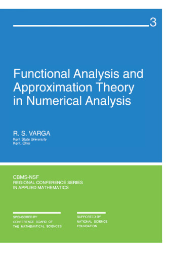 Functional Analysis and Approximation Theory in Numbers (CBMS-NSF Regional Conference Series in Applied Mathematics)