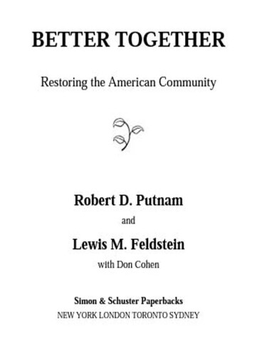 Better Together: Restoring the American Community