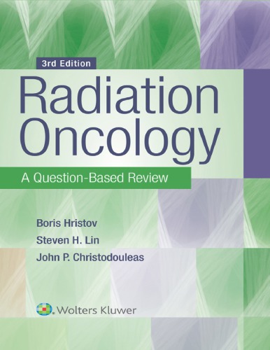 Radiation Oncology A Question-Based Review