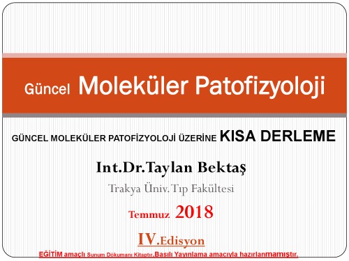 Güncel Moleküler Patofizyoloji:Kısa Derleme