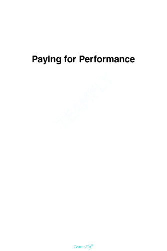 Paying for Performance: A Guide to Compensation Management, 2nd Edition