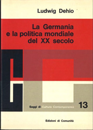 La Germania e la politica mondiale del XX secolo