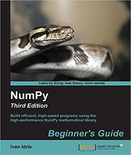 NumPy: Beginner’s Guide - Third Edition