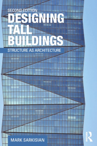 Designing tall buildings : structure as architecture