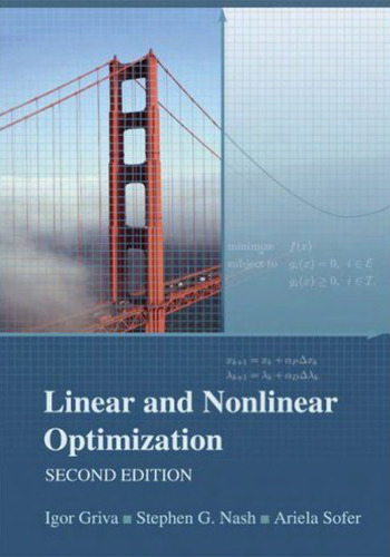 Linear and Nonlinear Optimization, Second Edition