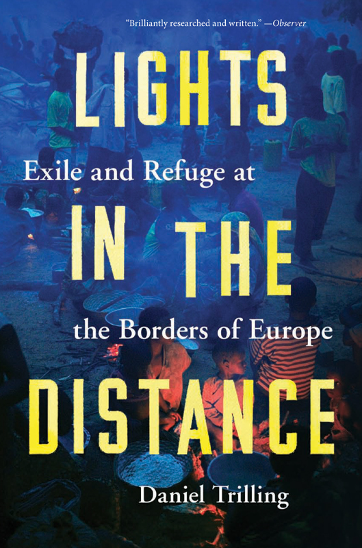 Lights in the Distance - Exile and Refuge at the Borders of Europe