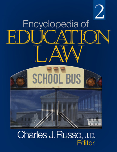 Encyclopedia of Education Law (2 Volume Set)