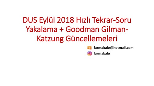 DUS Hızlı Tekrar Soru Yakalama-Goodman Gilman- Katzung Güncellemeleri