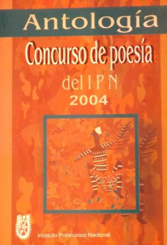 Antología Concurso de poesía del IPN, 2004