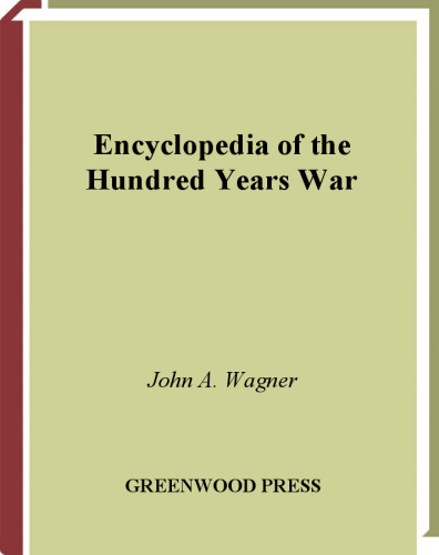 Encyclopedia of the Hundred Years War