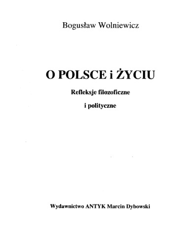 O Polsce i Życiu