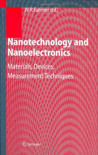 Nanotechnology and Nanoelectronics: Materials, Devices, Measurement Techniques