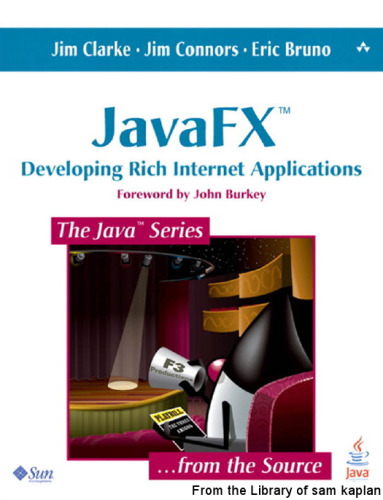 JavaFX: Developing Rich Internet Applications