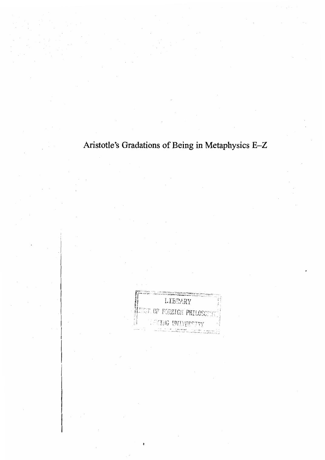 Aristotle’s gradations of being in Metaphysics E-Z