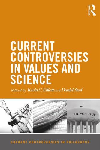 Current Controversies in Values and Science