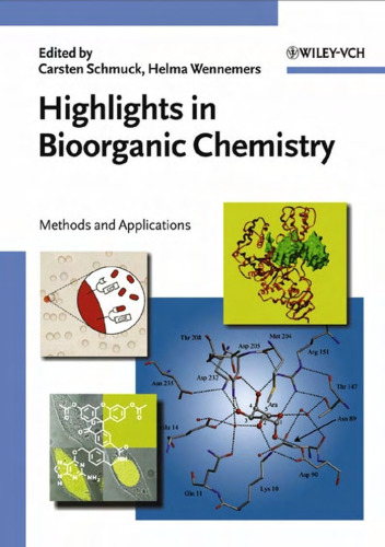 Highlights in bioorganic chemistry