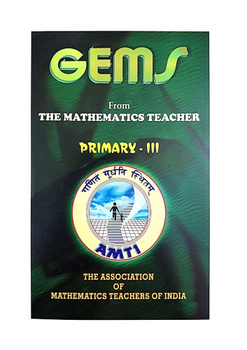 AMTI GEMS Primary 3 Gauss Contest Edited by S Muralidharan for PRMO RMO INMO IMO Math Olympiad Foundation