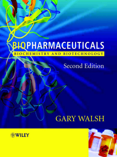 Biopharmaceuticals. Biochemistry and biotechnology