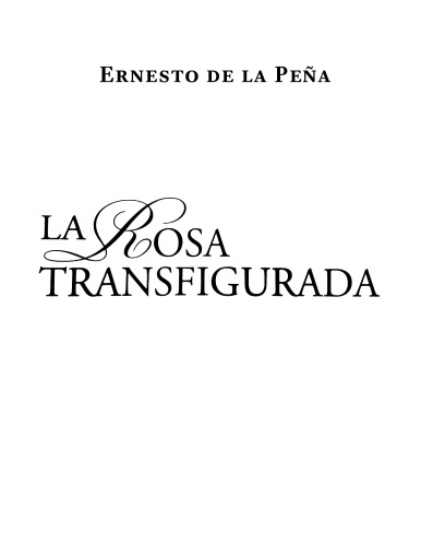 La rosa transfigurada