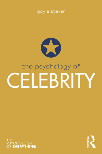 The Psychology of Celebrity