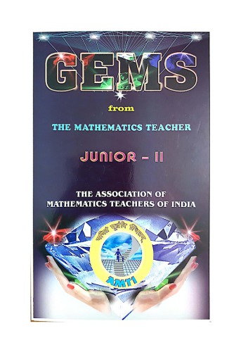 AMTI GEMS Junior 2 from The Mathematics Teacher Bhaskara Contest Math Olympiad Foundation Edited by Dr. M Palanivasan for PRMO RMO INMO IMO