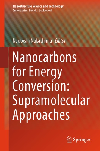 Nanocarbons for Energy Conversion: Supramolecular Approaches