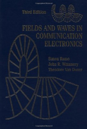 Fields and Waves in Communication Electronics