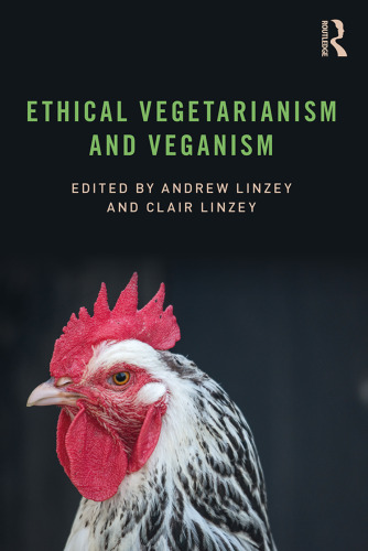 Ethical Vegetarianism and Veganism