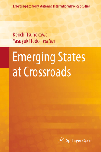 Emerging States at Crossroads