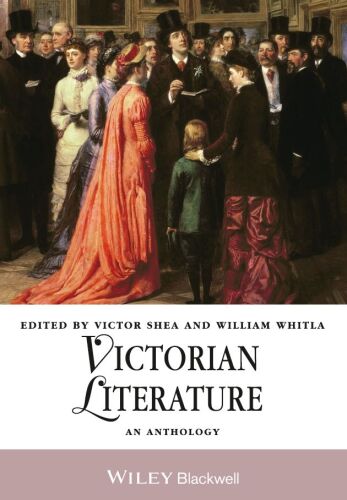 Victorian Literature: An Anthology