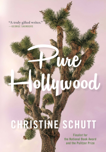 Pure Hollywood: And Other Stories