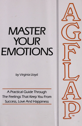 Master Your Emotions : Sedona Method