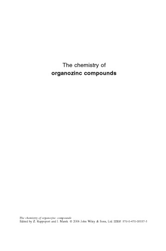 The Chemistry of Organozinc Compounds