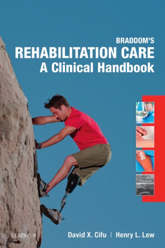 Braddom’s Rehabilitation Care: A Clinical Handbook