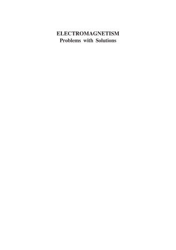 Electromagnetism - Problems and Solutions