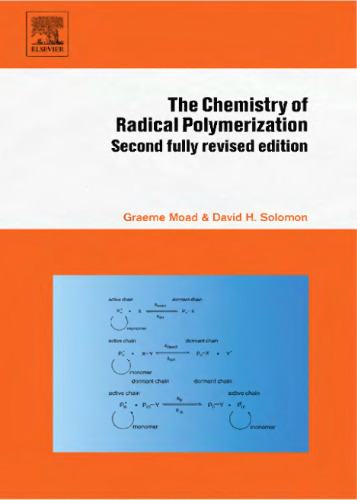 The chemistry of radical polymerization