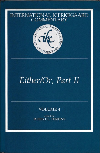 International Kierkegaard Commentary, vol 4  Either/Or Part II