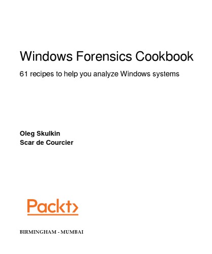 Windows Forensics Cookbook