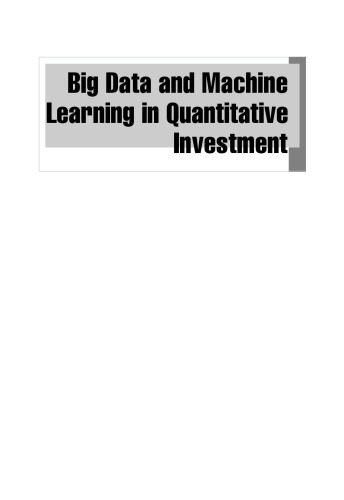 Big Data and Machine Learning in Quantitative Investment