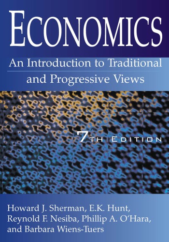 Economics: An Introduction to Traditional and Progressive Views