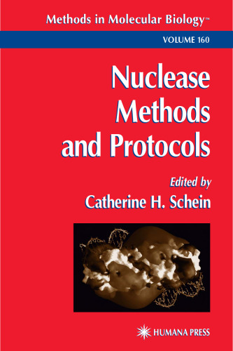 Nuclease Methods and Protocols