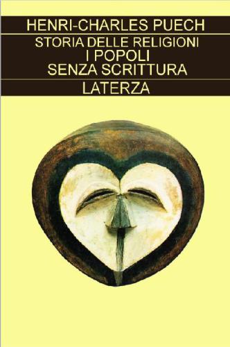 Storia delle religioni. I popoli senza scrittura