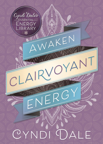 Awaken Clairvoyant Energy