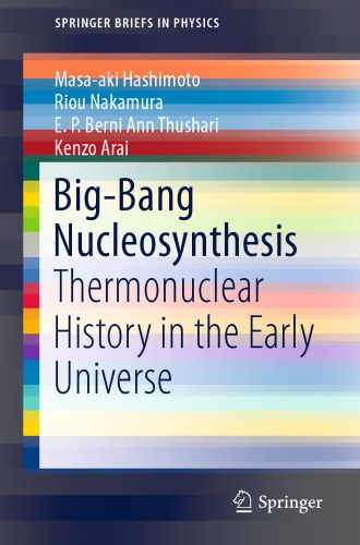 Big-Bang Nucleosynthesis: Thermonuclear History in the Early Universe