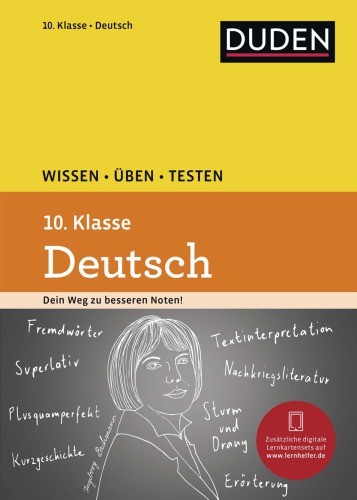 Duden. Wissen - Üben - Testen: Deutsch 10. Klasse