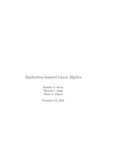 Application-Inspired Linear Algebra