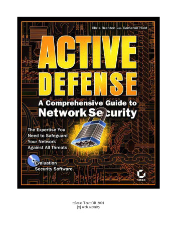 Active Defense - A Comprehensive Guide to Network Security