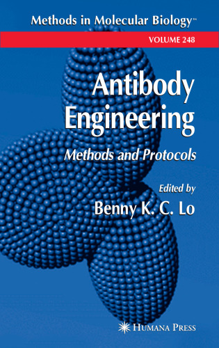 Antibody Engineering: Methods and Protocols